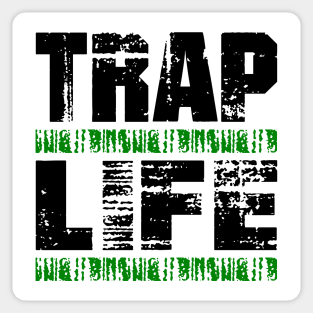 TRAPLIFEgreen Sticker